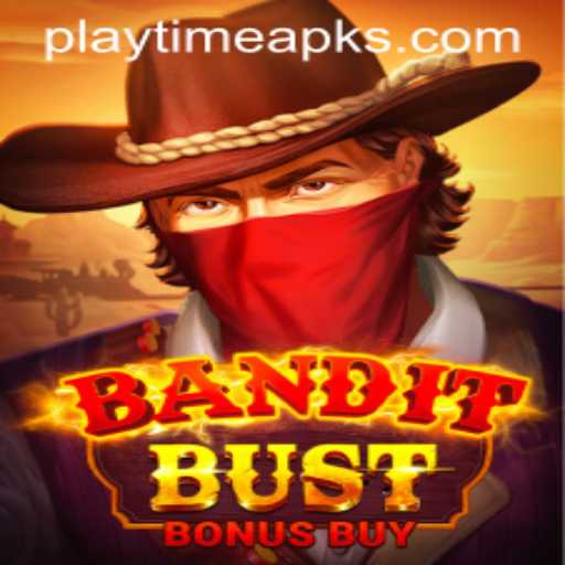 Exploring the World of BanditBustBonusBuy: A Thrilling Playtime Adventure