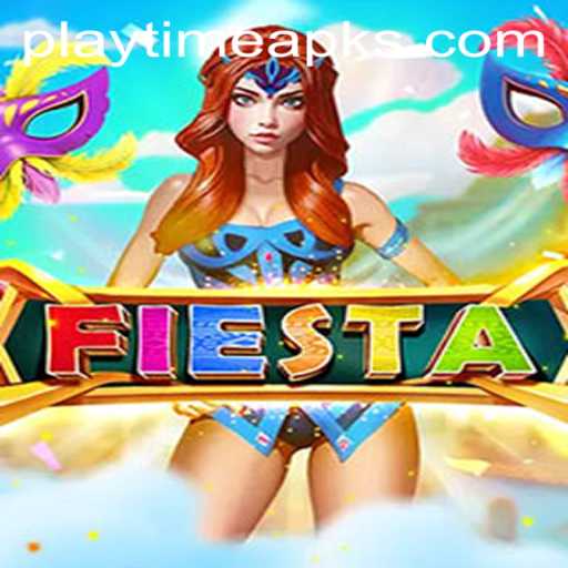 Discover the Vibrant World of Fiesta: A Comprehensive Guide to Playtime APK