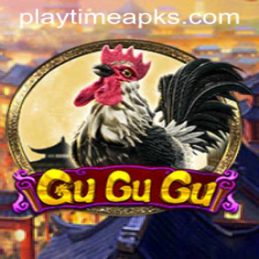 Discover the Excitement of GuGuGu: A Thrilling Gaming Experience with Playtime APK