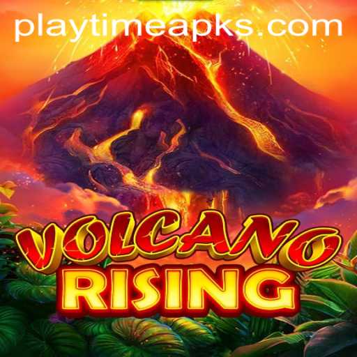 VolcanoRising: An Epic Adventure Awaits with the Playtime APK